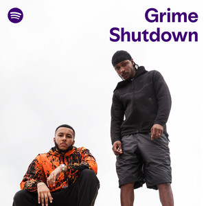 Spotify Grime Shutdown playlist cover